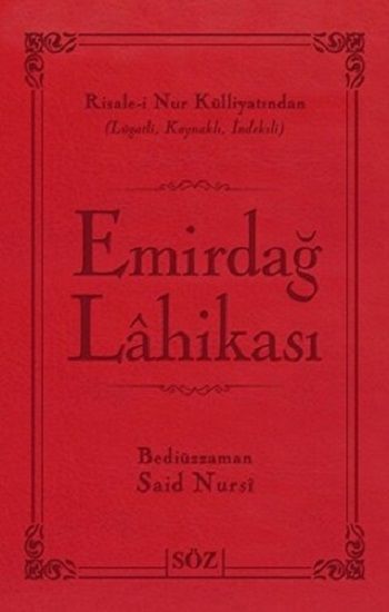 Emirdağ Lahikası (Ciltli) - Söz Basım Yayın Kitap