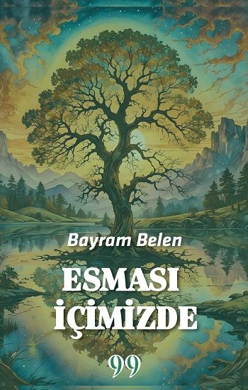 Esması İçimizde - Doksan Dokuz Yayınları Kitap