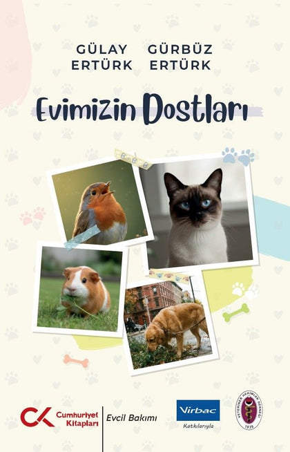 Evimizin Dostları - Cumhuriyet Kitapları Kitap