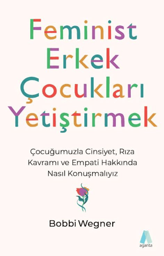 Feminist Erkek Çocukları Yetiştirmek - Aganta Kitap