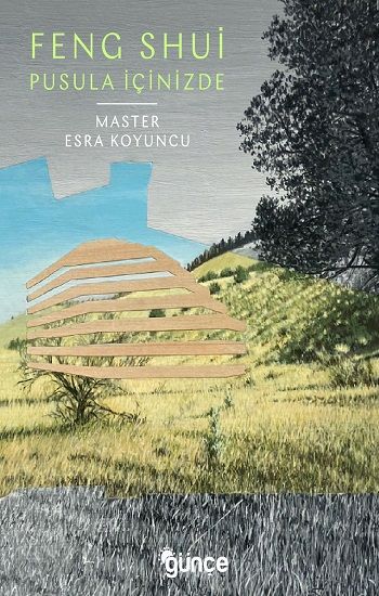 Feng Shui Pusula İçimizde - Günçe Yayınları Kitap