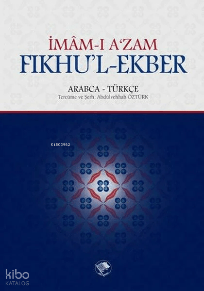 Fıkhu'l-Ekber - Şamil Yayınevi Kitap