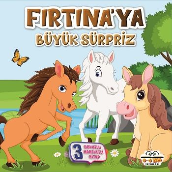 Fırtına’ya Büyük Sürpriz - Benim Canım Çiftliğim (Sıvama Cilt) - 0-6 Yaş Yayınları Kitap