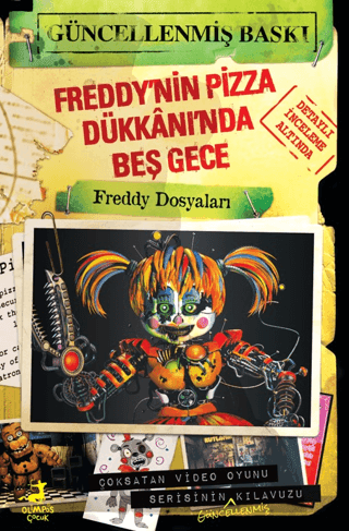 Freddy’nin Pizza Dükkanı’nda Beş Gece: Freddy Dosyaları - Olimpos Yayınları Kitap