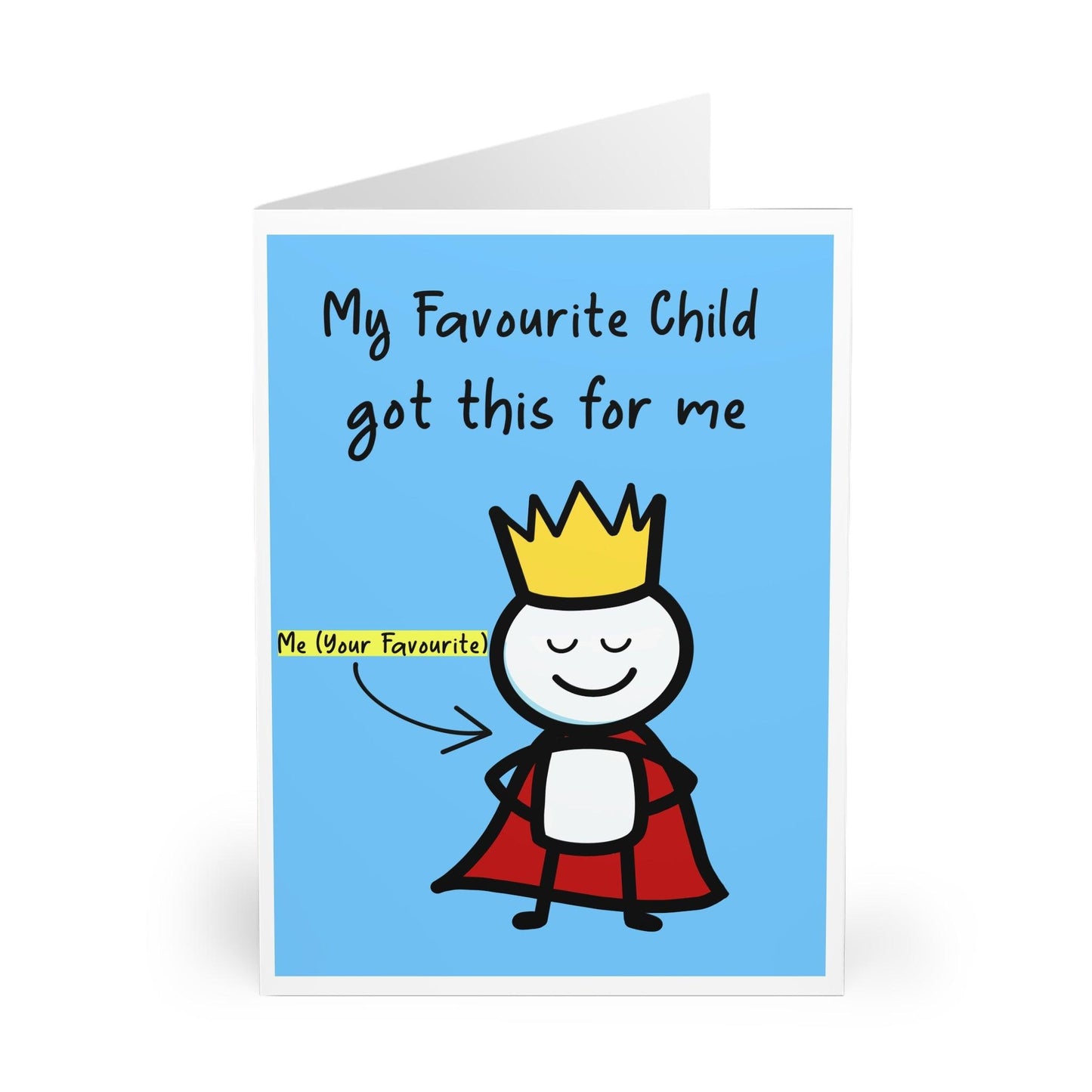 Funny Parent Card | “My Favourite Child Got Me This” - mezetto KEOLIX KEOLIX