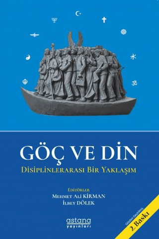 Göç ve Din - Astana Yayınları Kitap