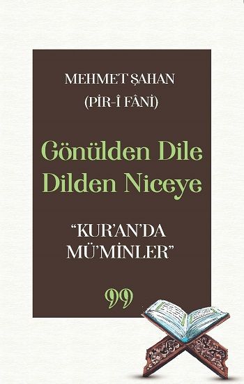 Gönülden Dile Dilden Niceye “Kur’an’da Mü’minler” - Doksan Dokuz Yayınları Kitap