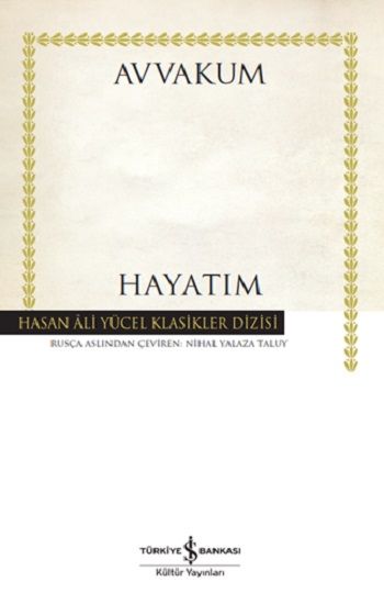 Hayatım (Avvakum) - İş Bankası Kültür Yayınları Kitap