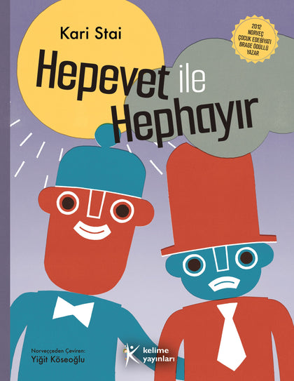 Hepevet ile Hephayır - Kari Stai | Sınır Koyma ve Karar Verme Kitabı