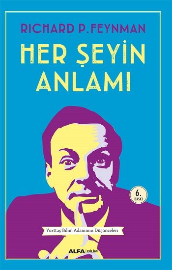 Her Şeyin Anlamı - Alfa Yayınları Kitap