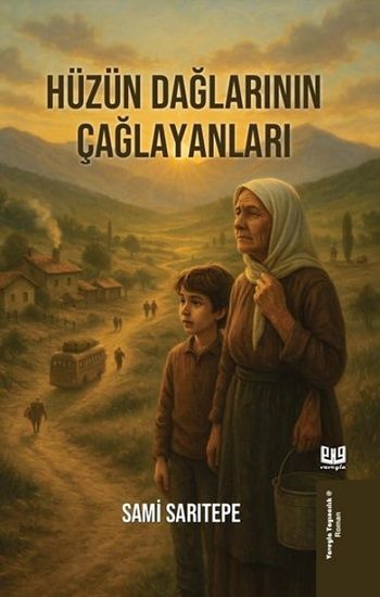 Hüzün Dağlarının Çağlayanları - Vaveyla Yayıncılık Kitap
