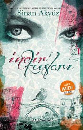 İncir Kuşları - Midi Boy