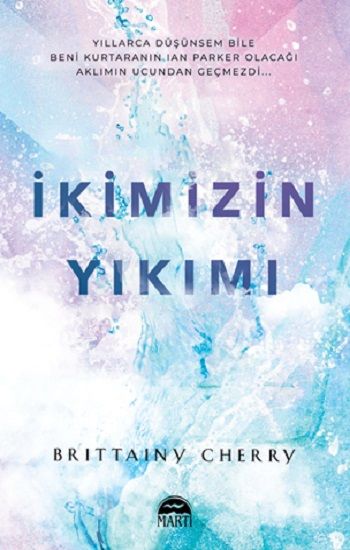 İkimizin Yıkımı - Martı Yayınları Kitap