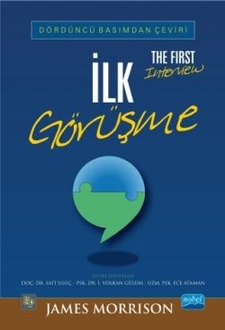 İLK GÖRÜŞME - The First Interview - Nobel Akademik Yayıncılık Kitap