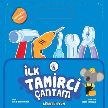 İlk Tamirci Çantam (Cırt Cırtlı) - Bi Kutu Oyun Kitap