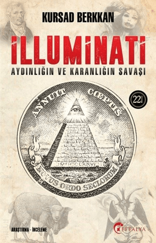 İlluminati; Aydınlığın Ve Karanlığın Savaşı - Eftalya Kitap Kitap