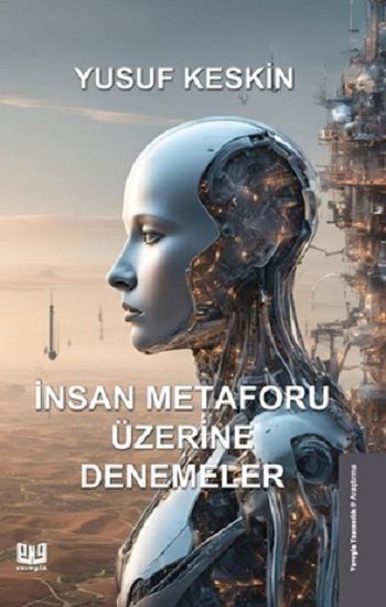İnsan Metaforu Üzerine Denemeler - Vaveyla Yayıncılık Kitap