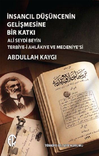 İnsancıl Düşüncenin Gelişmesine Bir Katkı - Türkiye Felsefe Kurumu Kitap