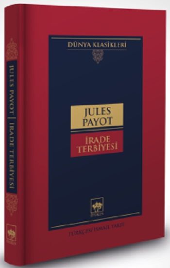 İrade Terbiyesi (Ciltli) - Ötüken Neşriyat Kitap
