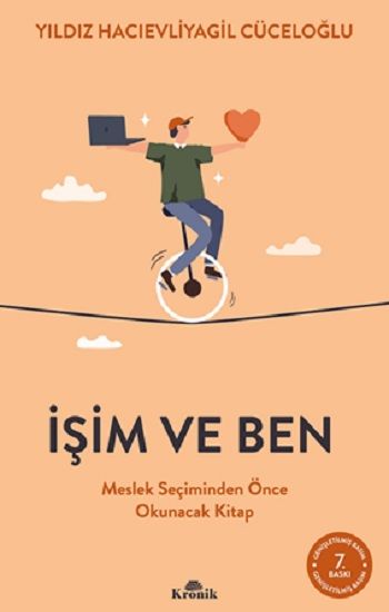 İşim ve Ben - Kronik Kitap Kitap