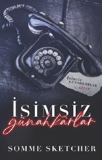 İsimsiz Günahkarlar - Martı Yayınları Kitap