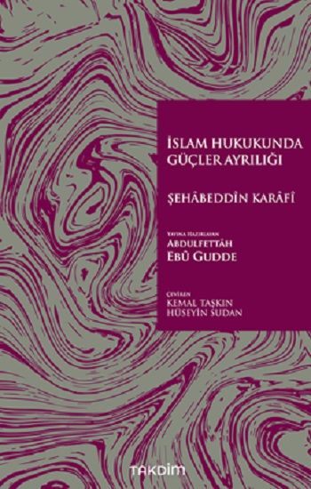 İslam Hukukunda Güçler Ayrılığı - Takdim Kitap Kitap