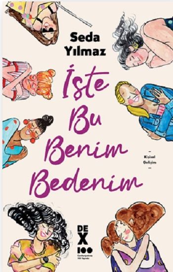 İşte Bu Benim Bedenim - Dex Yayınevi Kitap