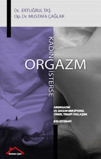 Kadın Orgazm İsterse - Kırmızı Çatı Yayınları Kitap