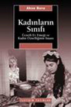 Kadınların Sınıfı :Ücretli Ev Emeği ve Kadın Öznelliğinin İnşası - mezetto