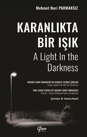 Karanlıkta Bir Işık - Efsun Yayıncılık Kitap