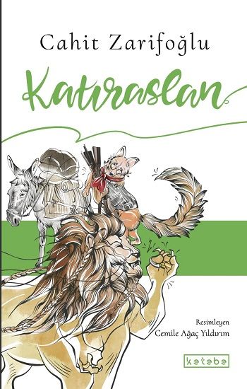 Katıraslan - Ketebe Yayınları Kitap