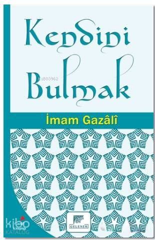 Kendini Bulmak - Gelenek Yayıncılık Kitap