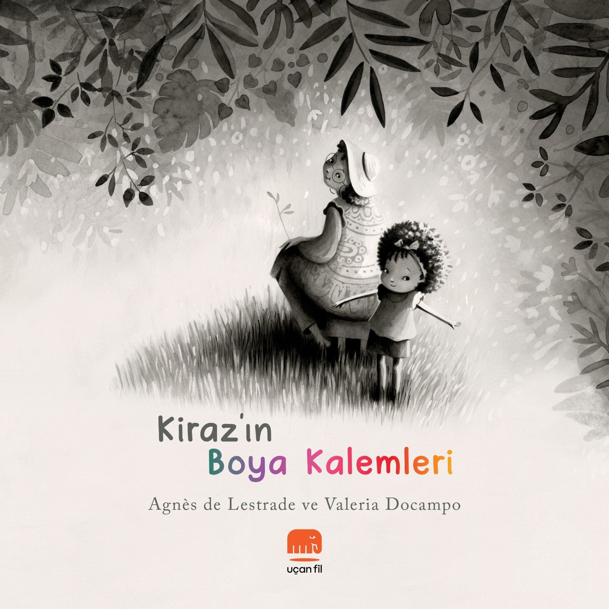 Kiraz'ın Boya Kalemleri - Uçan Fil Yayınları Kitap