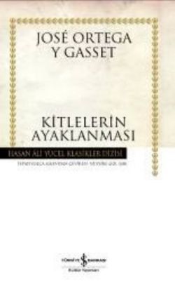 Kitlelerin Ayaklanması - İş Bankası Kültür Yayınları Kitap