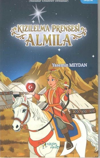 Kızılelma Prensesi Almıla - Kültür Ajans Yayınları Kitap