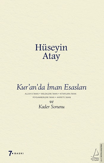 Kur’an’da İman Esasları ve Kader Sorunu