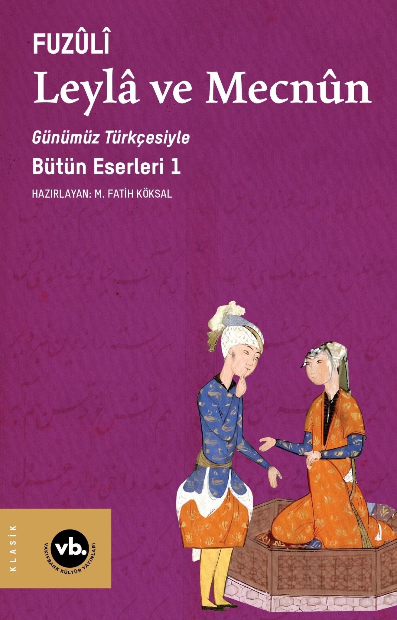 Leyla ve Mecnun - Vakıfbank Kültür Yayınları Kitap