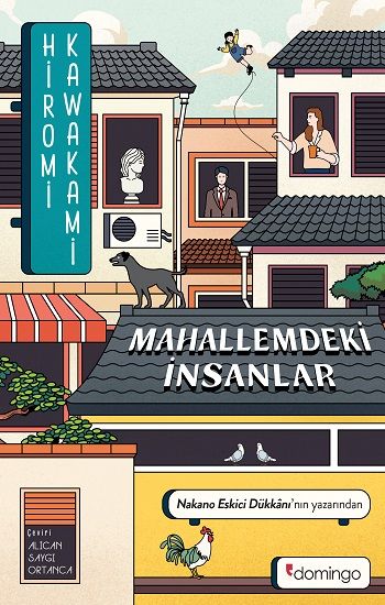 Mahallemdeki İnsanlar - Domingo Yayınevi Kitap