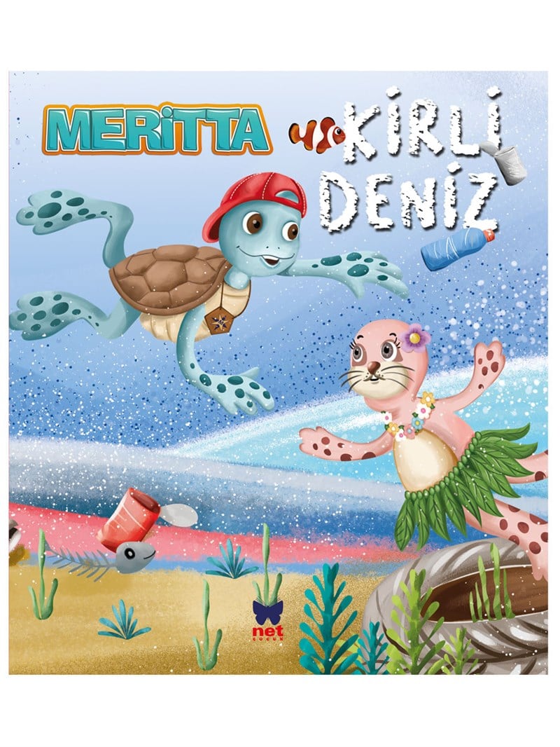 Meritta-Kirli Deniz - Net Çocuk Yayınları Kitap