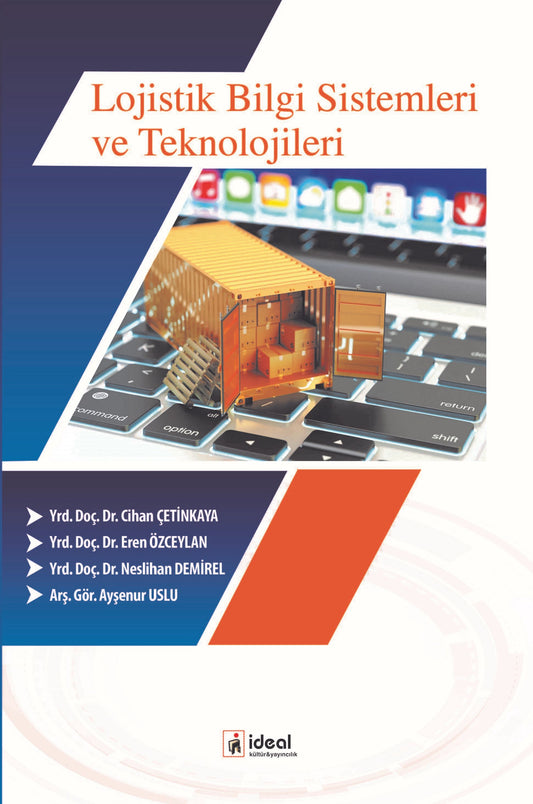 9786055729554 - Lojistik Bilgi Sistemleri ve Teknolojileri