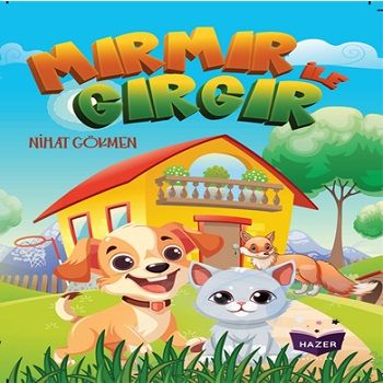 Mırmır İle Gırgır - Hazer Yayınları Kitap