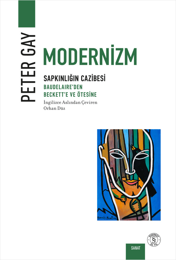 Modernizm Sapkınlığın Cazibesi - Everest Yayınları Kitap