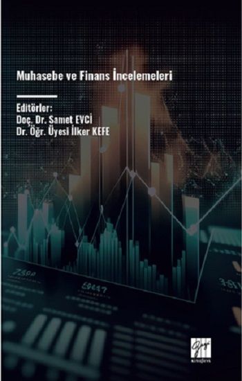 Muhasebe Ve Finans İncelemeleri - Gazi Kitabevi Kitap