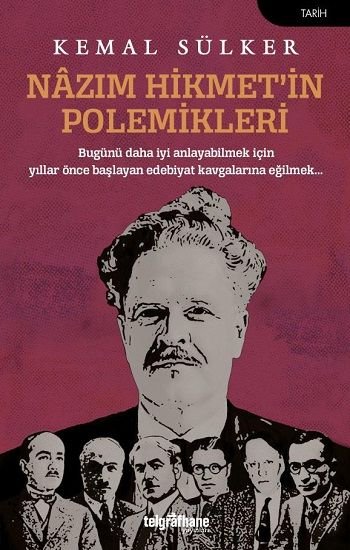 Nazım Hikmet’in Polemikleri - Telgrafhane Yayınları Kitap