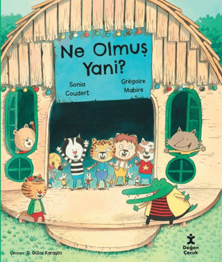 Ne Olmuş Yani? - Doğan Çocuk Kitap