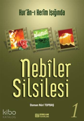 Nebiler Silsilesi - 1 - Erkam Yayınları Kitap