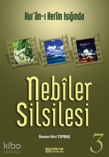 Nebiler Silsilesi 3 - Erkam Yayınları Kitap
