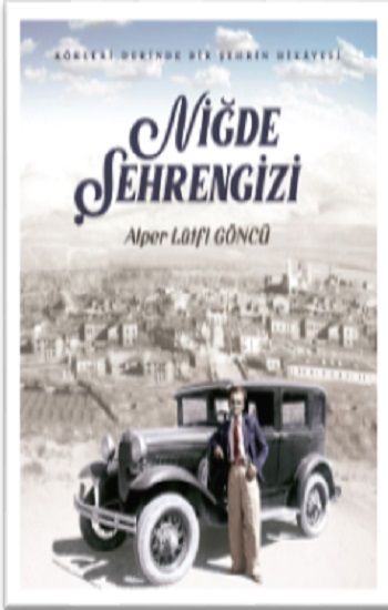 Niğde Şehrengizi - İdealKent Yayınları Kitap