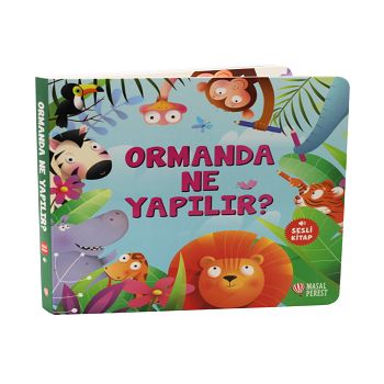 Ormanda Ne Yapılır? - Masalperest Kitap