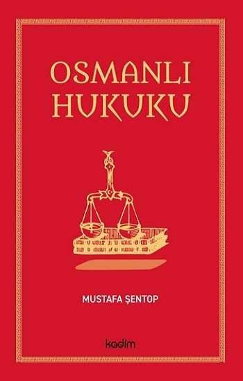 Osmanlı Hukuku - Kadim Yayınları Kitap
